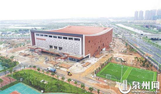 福大晋江科教园区体育馆计划9月底建成并交付调试